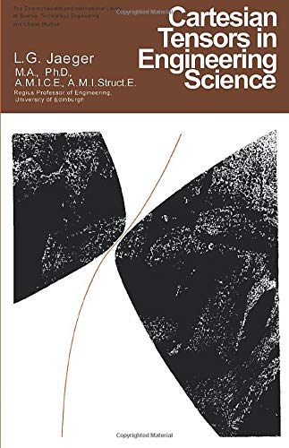 Book Cartesian Tensors in Engineering Science: The Commonwealth and International Library: Structures and Solid Body Mechanics Division free