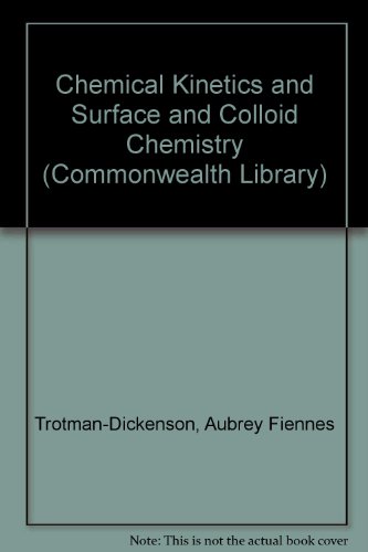 Book Chemical Kinetics: Surface And Colloid Chemistry free