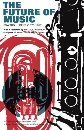 Book The Future of Music: The Commonwealth and International Library: Music Division free