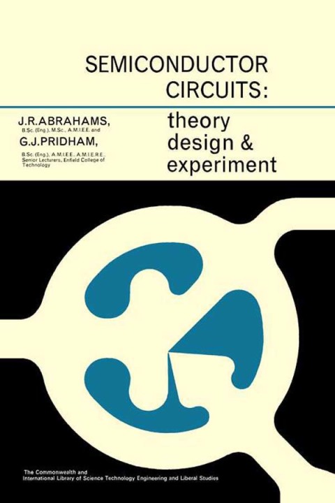 Book Semiconductor Circuits: Theory, Design and Experiment free