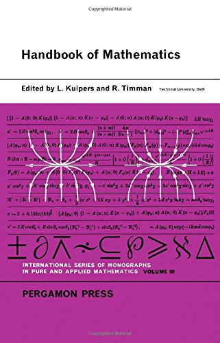 Book Handbook of Mathematics (International Series of Monographs in Pure and Applied Mathematics) free