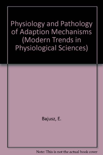 Book Physiology And Pathology Of Adaptation Mechanisms free