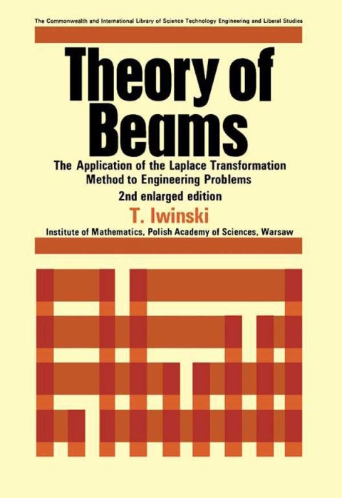 Book Theory of Beams: The Application of the Laplace Transformation Method to Engineering Problems free