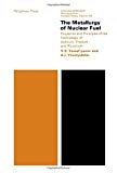 Book The Metallurgy of Nuclear Fuel: Properties and Principles of the Technology of Uranium, Thorium and Plutonium free