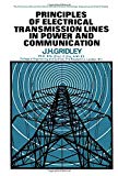 Book Principles of Electrical Transmission Lines in Power and Communication free