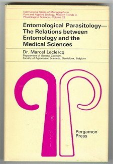 Book Entomological parasitology;: The relations between entomology and the medical sciences (International series of monographs in pure and applied ... trends in physiological sciences, v. 29) free