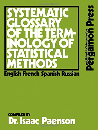 Book English--French--Spanish--Russian systematic glossary of the terminology of statistical methods free