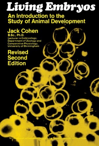 Book Living Embryos: An Introduction to the Study of Animal Development free