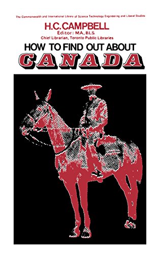 Book How to Find Out About Canada: The Commonwealth and International Library: Libraries and Technical Information Division free