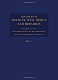 Book Advances in Machine Tool Design and Research 1967: Proceedings of the 8th International M.T.D.R. Conference (Incorporating the 2nd International CIRP Production ... of Science and Technology, September 1967 free