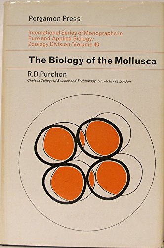 Book The biology of the Mollusca, (International series of monographs in pure and applied biology. Division: zoology) free