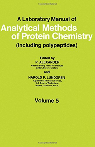Book A Laboratory Manual of Analytical Methods of Protein Chemistry - Including Polypeptides - Volume 5 free