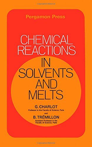 Book Chemical reactions in solvents and melts free