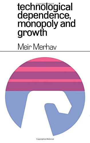 Book Technological Dependence, Monopoly, and Growth. free