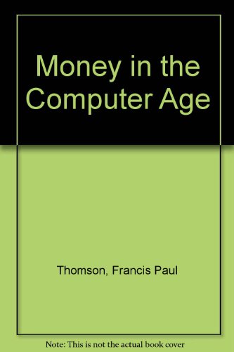 Book Money In The Computer Age free
