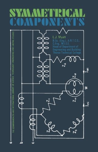 Book Symmetrical Components: The Commonwealth and International Library: Applied Electricity and Electronics Division free