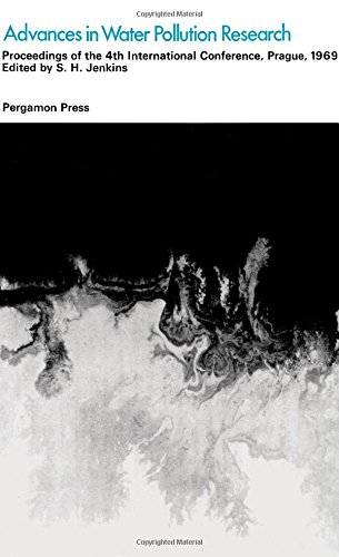 Book Advances in Water Pollution Research: Proceedings 4th International Conference, Prague 1969 free