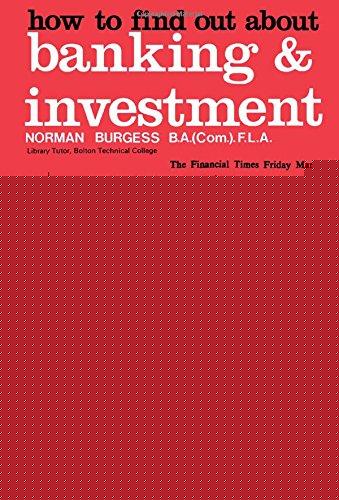 Book How To Find Out About Banking And Investment (the Commonwealth And International Library. Libraries And Technical Information Division) free