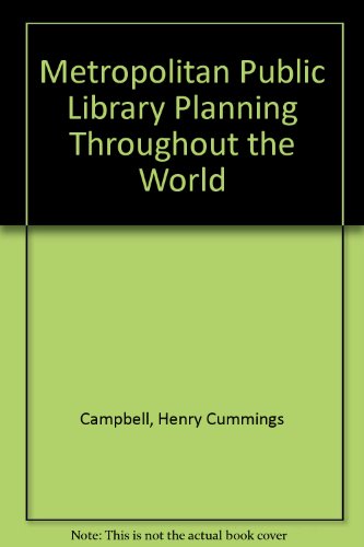 Book Metropolitan Public Library Planning Throughout The World free