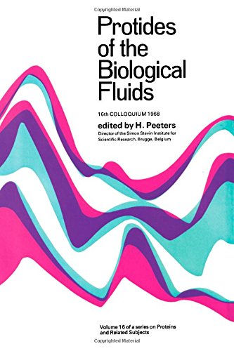 Book Protides of the Biological Fluids: Colloquium Proceedings: 16th free