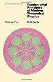 Book Fundamental principles of modern theoretical physics, (International series of monographs in natural philosophy) free