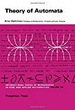 Book Theory of Automata (International Series of Monographs in Pure and Applied Mathematics, v. 100) free