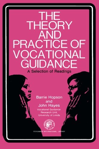 Book The Theory and Practice of Vocational Guidance: A Selection of Readings free