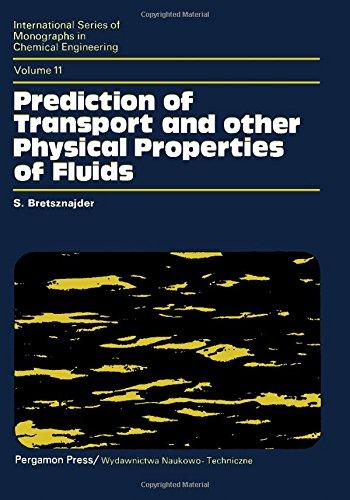 Book Prediction of Transport and Other Physical Properties of Fluids: International Series of Monographs in Chemical Engineering (International series of monographs in chemical engineering, v. 11) free