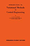 Book Introduction to Variational Methods in Control Engineering free