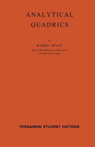 Book Analytical Quadrics: International Series Of Monographs On Pure And Applied Mathematics (volume 14) free