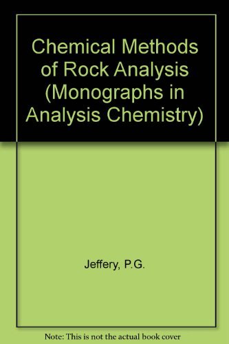 Book Chemical methods of rock analysis, (International series of monographs in analytical chemistry) free