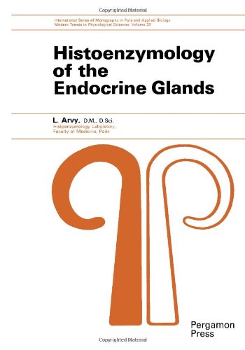 Book Histoenzymology of the endocrine glands, (International series of monographs in pure and applied biology) free