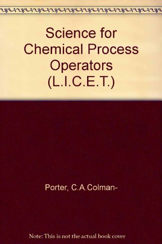 Book Science For Chemical Process Operators, Using International System Units (library Of Industrial And Commercial Education And Training. Chemical Industry Division) free