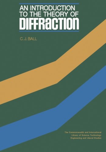 Book An Introduction to the Theory of Diffraction: The Commonwealth and International Library: Materials Science and Technology (C.I.L.) free