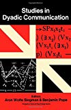 Book Studies in dyadic communication (Pergamon general psychology series) free