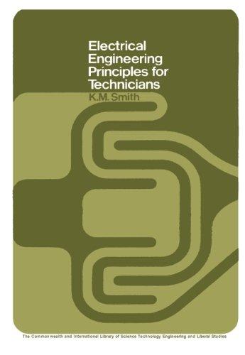 Book Electrical Engineering Principles for Technicians: The Commonwealth and International Library: Electrical Engineering Division free