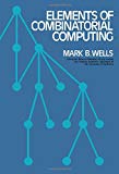 Book Elements of combinatorial computing, free