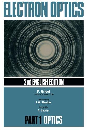 Book Electron Optics: 2nd English Edition (v. 1) free