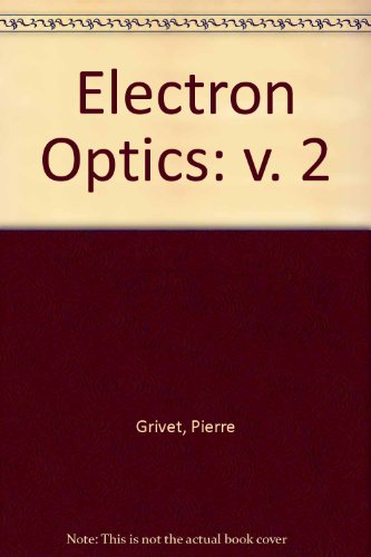 Book Electron Optics: Instruments/part 2 (v. 2) free