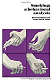 Book Smoking: a behavioral analysis (Pergamon general psychology series) free