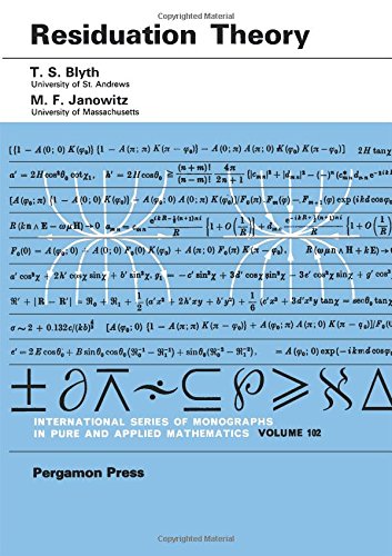 Book Residuation theory (International series of monographs in pure and applied mathematics, v. 102) free