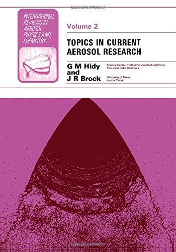 Book Topics in current aerosol research (International reviews in aerosol physics and chemistry) (v. 2) free