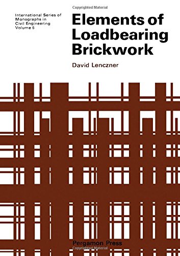 Book Elements of loadbearing brickwork (International series of monographs in civil engineering, v. 5) free