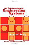 Book An introduction to engineering systems (Pergamon unified engineering series, PUES-9) free
