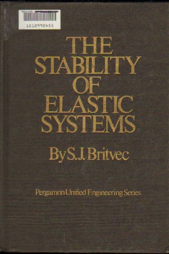 Book The stability of elastic systems (Pergamon unified engineering series, v. 12) free