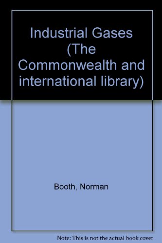Book Industrial gases (The Commonwealth and international library. Chemical industry) free
