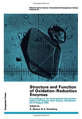 Book Structure and function of oxidation-reduction enzymes;: Proceedings of the Wenner-Gren symposium held at the Wenner-Gren Center, Stockholm, 23-27 ... Center international symposium series) free