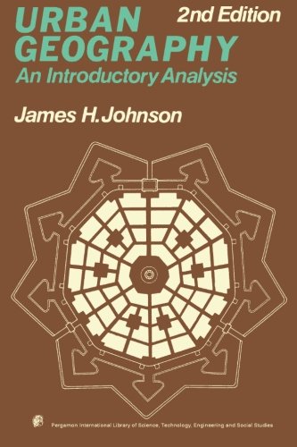 Book Urban Geography: An Introductory Analysis, 2nd Edition (Pergamon Oxford geographies) free