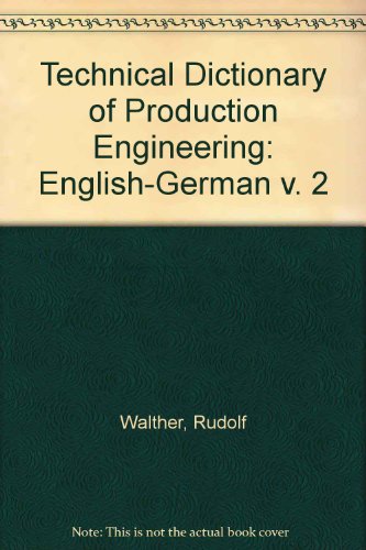 Book Technical dictionary of production engineering: English-German free