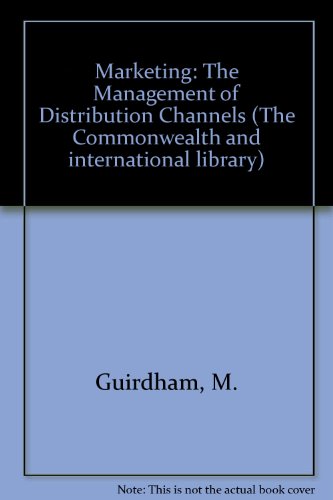 Book Marketing: The Management Of Distribution Channels (the Commonwealth And International Library. Essentials Of Marketing) free